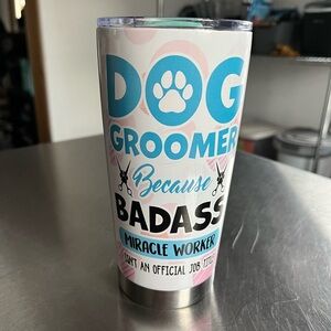 Badass Dog Groomer Insulated Tumbler - Blue & White
